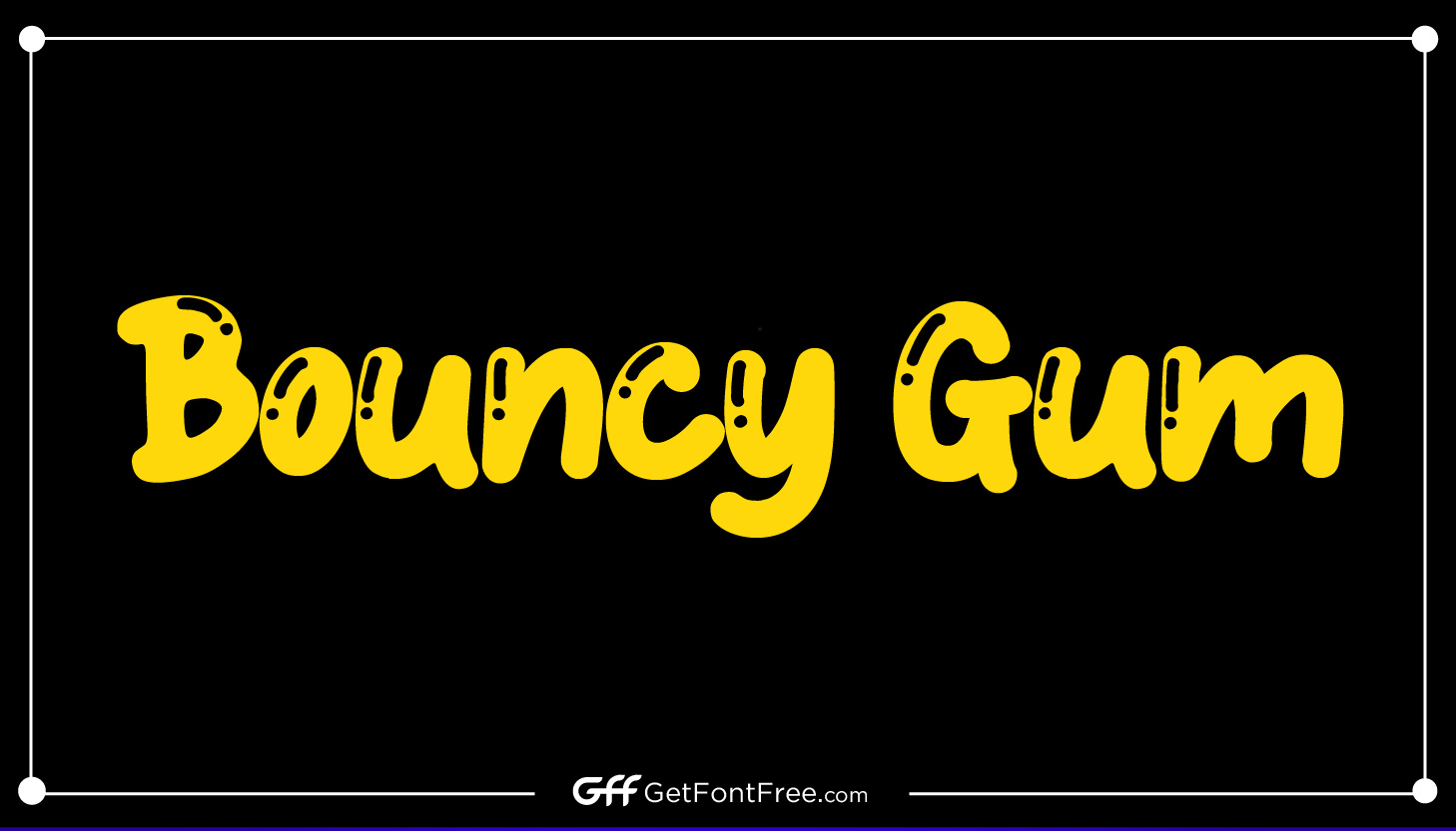 Bouncy Gum Font