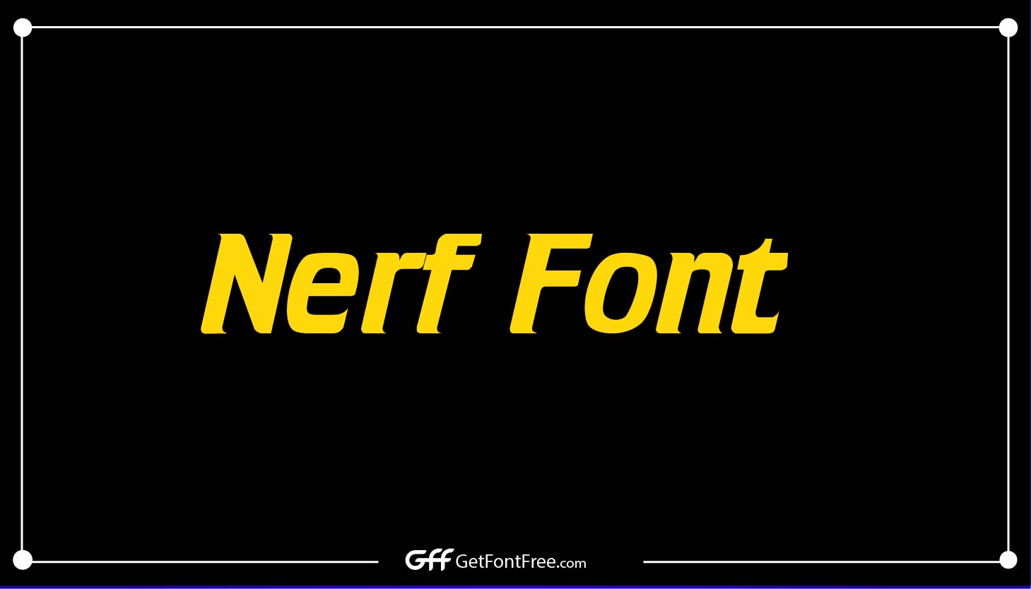 Nerf Font-01