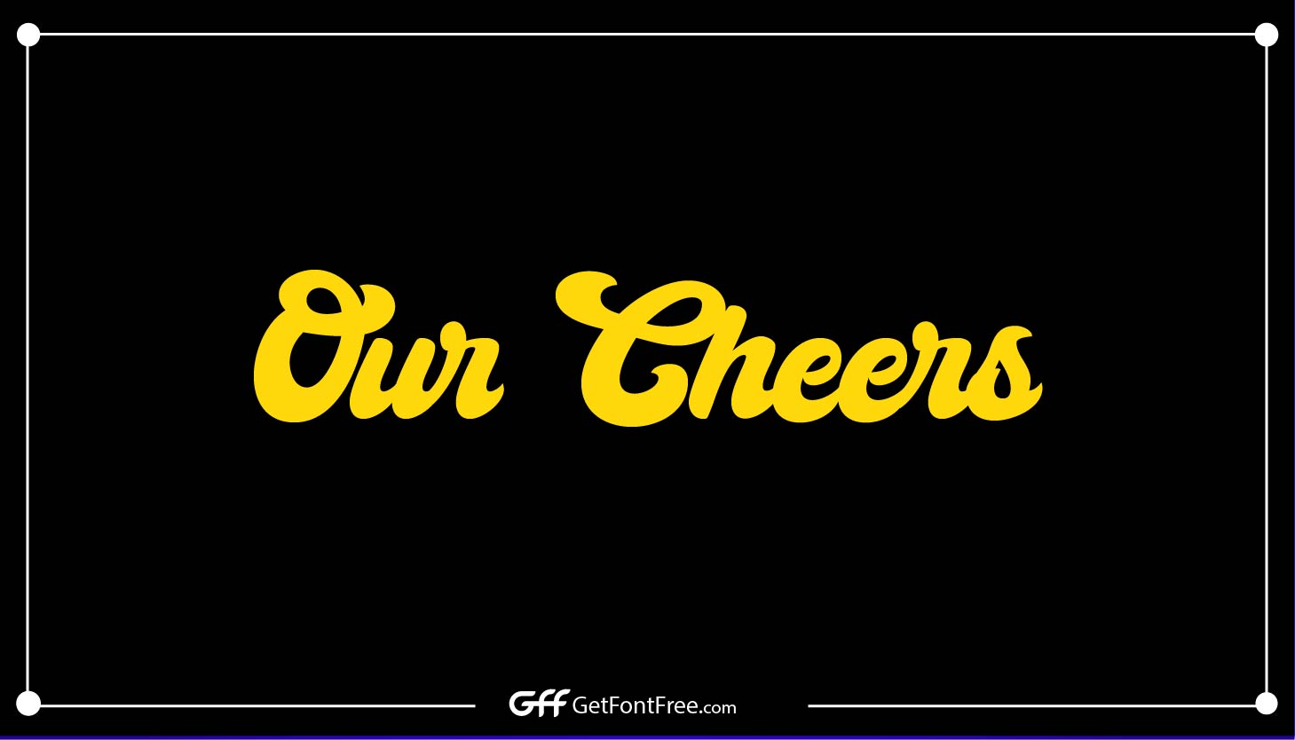 Our Cheers Font-01