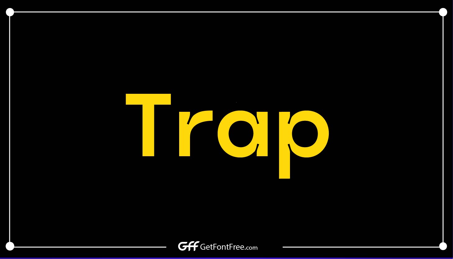 Trap Font